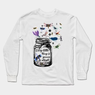 Every Little Thing Is Gonna Be Alright Dragonfly Long Sleeve T-Shirt